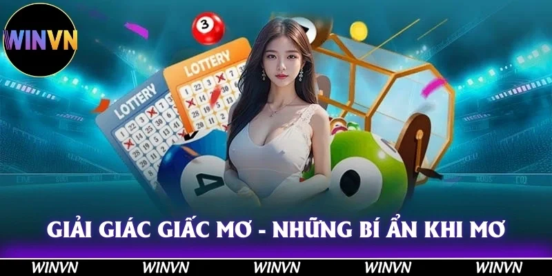 Giải Mã Giấc Mơ Cùng Winvn - Giúp Bạn Hiểu Rõ Hơn Về Vận Mệnh 3 Giải giác giấc mơ - những bí ẩn khi mơ thấy người yêu ngoại tình