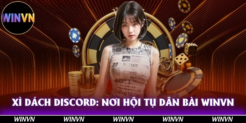 Xì dách discord